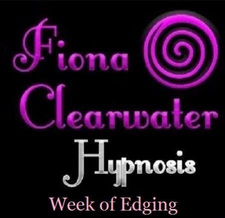 Fiona Clearwater - Week of Edging Day 1-7 (Erotic Hypnosis MP3)