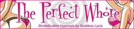 Goddess Lycia - The Perfect Whore (Bimbofication Hypnosis MP3)