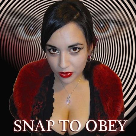 Mistress Zaida - SNAP TO OBEY - Femdom Audio