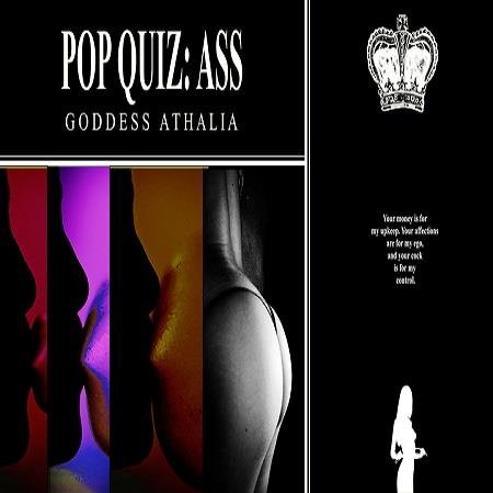Goddess Athalia - POP! Quiz: Ass - Femdom Audio