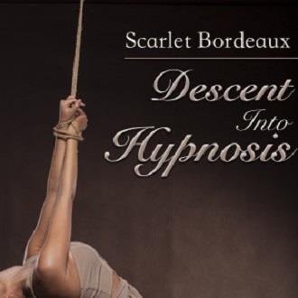 Scarlet Bordeaux - DESCENT INTO HYPNOSIS - Femdom MP3