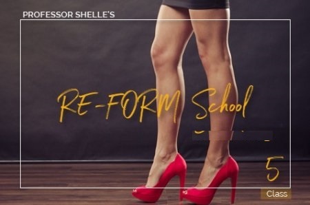 Shelle Rivers - Professor Shelles Re Form School: Class 5 MP3 - Femdom Audio
