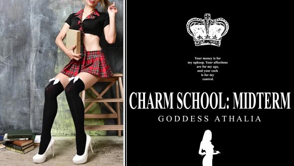 Goddess Athalia - Charm School: Midterm