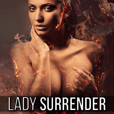 Lady Surrender - Amazonian Goddess Adoration