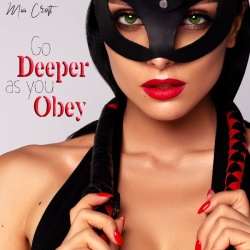 TheHypnoMistress - Mia Croft - Go Deeper as you Obey