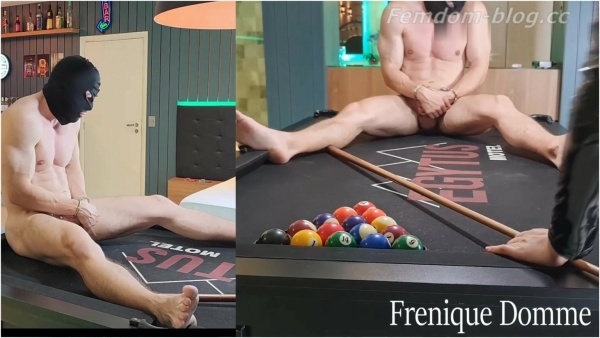 DOMME FRENIQUE - Domme Frenique - Domme Frenique - Real slave 24h Ep 5 - Frenique puts slave balls to play at pool table