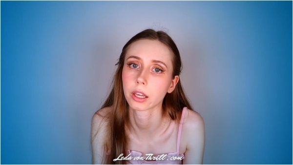 Leda von Thrill Femdom POV Clips - Anything For My Smile