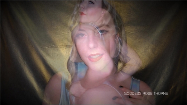 Goddess Rose Thorne - Let Go For Me Give In To Me